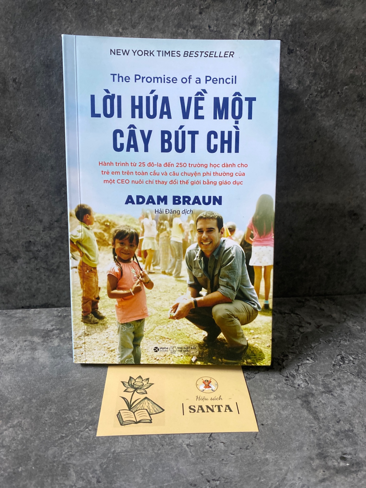 Lời hứa về một cây bút chì- Adam Braun