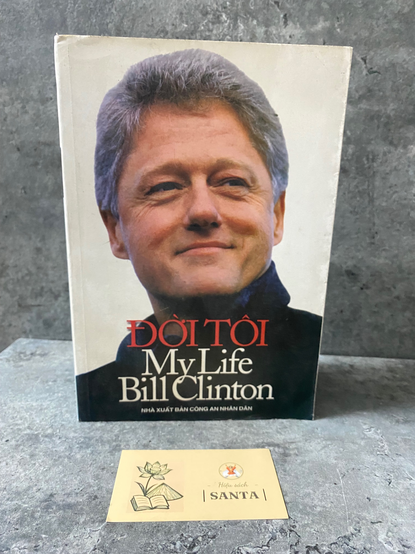Đời Tôi ( My life) Bill Clinton