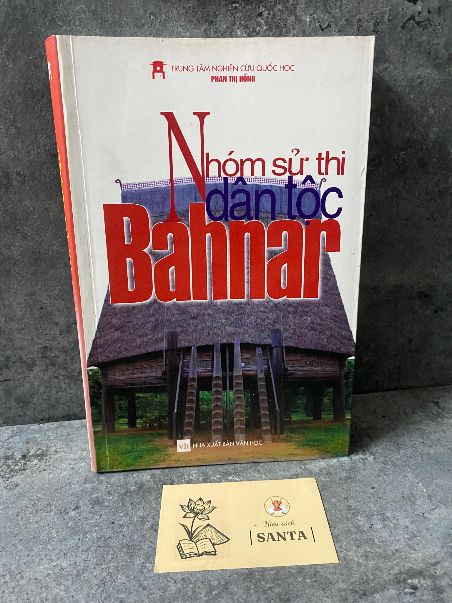 Nhóm sử thi dân tộc Bahnar- sách chưa qua sử dụng,mới 85-90%