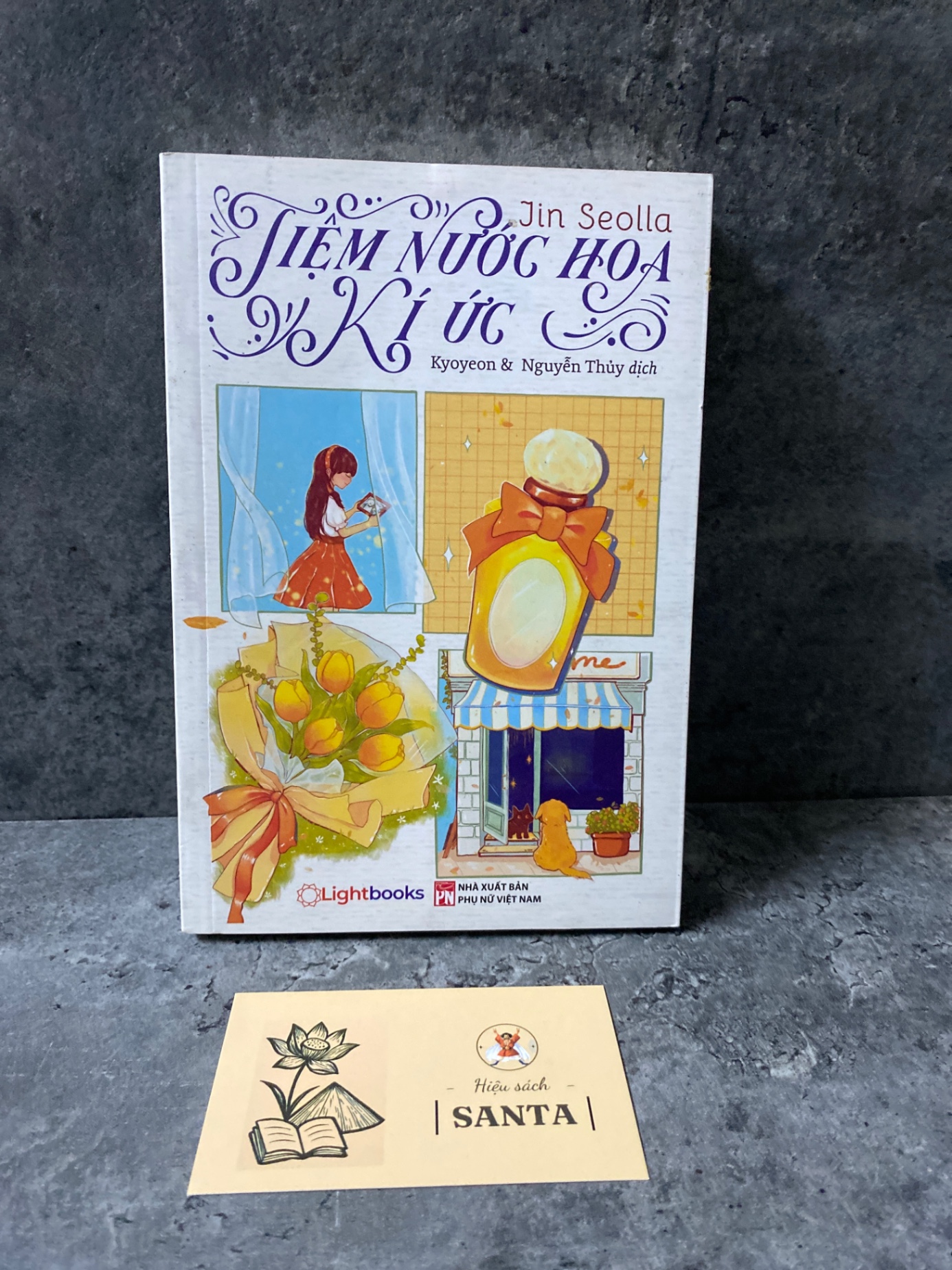 Tiệm nước hoa kí ức - Kin Seolla (sách mới)