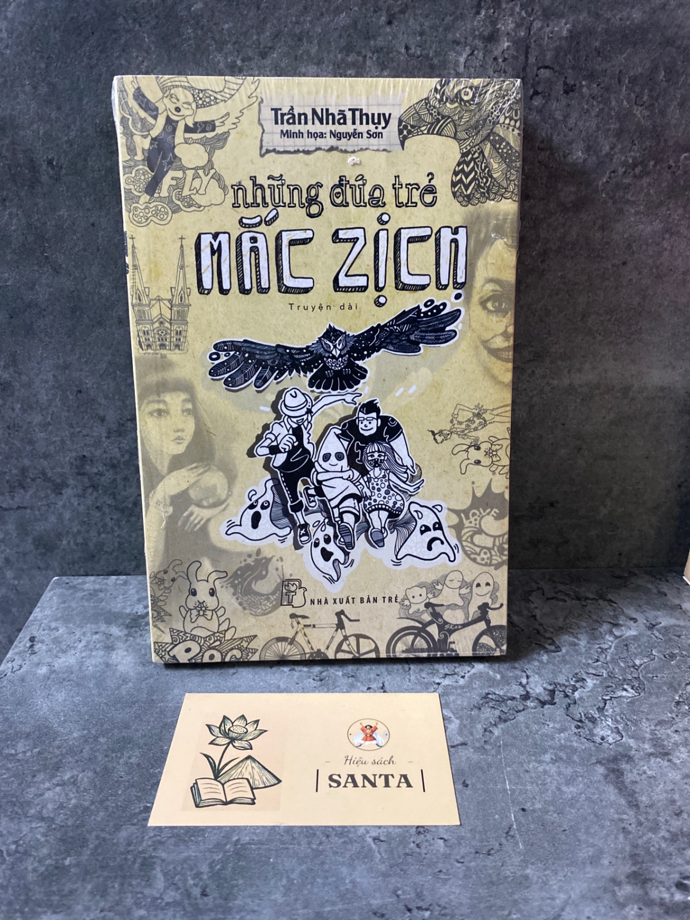 Những đứa trẻ mắc Zịch- Trần Nhã Thuỵ
